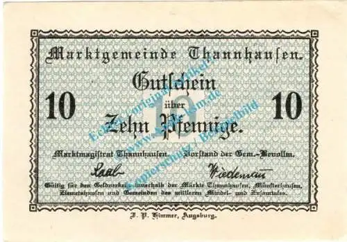 Thannhausen , Notgeld 10 Pfennig Schein in kfr. Tieste 7335.05.15 , Bayern o.D. Verkehrsausgabe