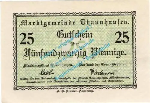 Thannhausen , Notgeld 25 Pfennig Schein in kfr. Tieste 7335.05.16 , Bayern o.D. Verkehrsausgabe