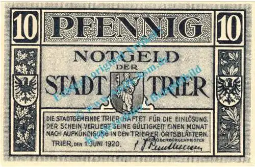 Trier , Notgeld 10 Pfennig Schein in kfr. Tieste 7455.10.15-20 , Rheinland 1920 Verkehrsausgabe