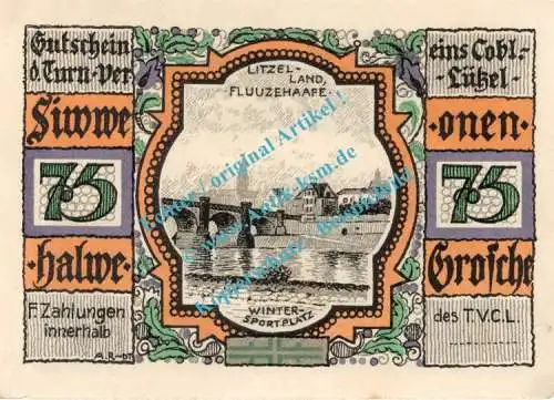 Coblenz Lützel , Notgeld 75 Pfennig Schein Nr.1 in kfr. M-G 234.1 , Rheinland o.D. Seriennotgeld