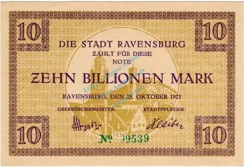 Ravensburg , Banknote 10 Billionen Mark Schein in unc-kfr Keller 4453.f , Württemberg 1923 Inflation