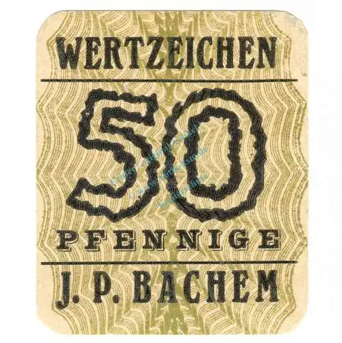 Köln , Notgeld 50 Pfennig -J.P. Bachem- in unc-kfr. Ti.3565.005.05 , Rheinland o.D. Verkehrsausgabe