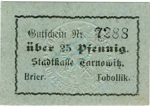 Tarnowitz , Notgeld 25 Pfennig Schein unc-kfr. Ti.7285.25.70 , Schlesien o.D. Verkehrsausgabe