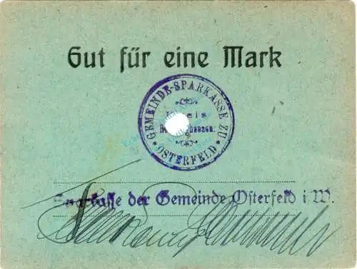 Osterfeld , Notgeld 1 Mark Schein unc-kfr. Diessner 279.2 , Westfalen o.D. Notgeld 1914-15