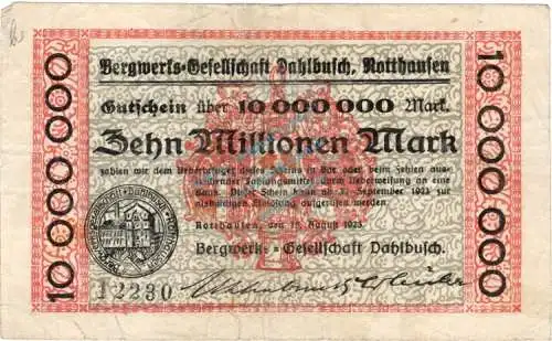 Rotthausen , Banknote 10 Millionen Mark Schein gbr. Keller 4652.b , Rheinland 1923 Inflation