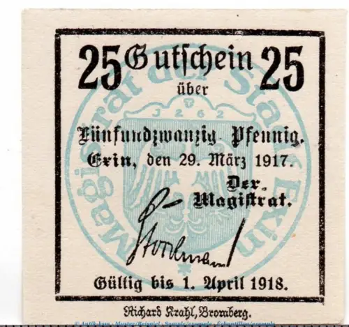 Notgeld Stadt Exin 1830.05.51 , 25 Pfennig Schein in kfr. von 1917 , Posen Verkehrsausgabe