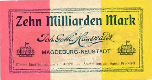 Magdeburg , Banknote 10 Milliarden Mark Schein unc-kfr. Keller 3415.c , Sachsen Anhalt 1923 Inflation