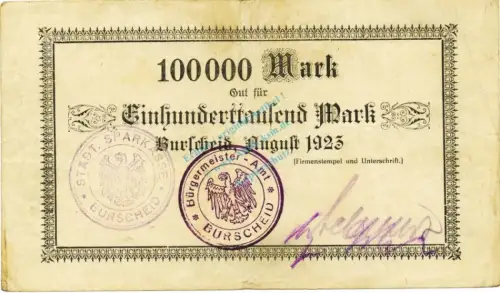 Burscheid , Banknote 100.000 Mark Schein gbrr. Keller 696 , Rheinland 1923 Inflation
