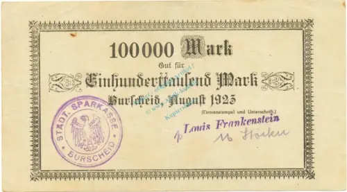 Burscheid , Banknote 100.000 Mark Schein gbr. Keller 696.j , Rheinland 1923 Inflation