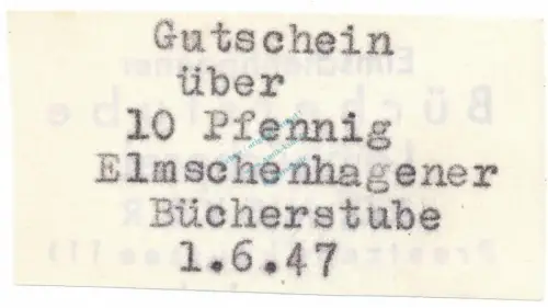Elmschenhagen , Notgeld 10 Pfennig -Juni- unc-kfr. Schleswig 1947 Notgeld 1945-48