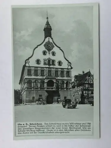 Alte AK Ulm Schwörhaus [aR622]