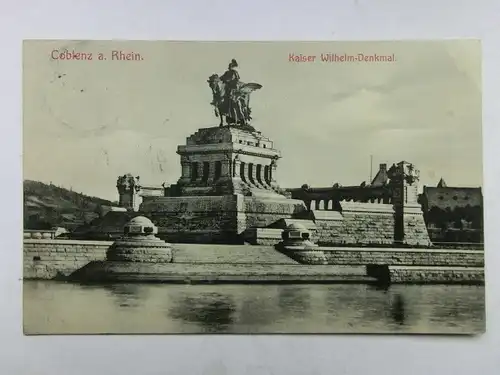 Alte AK Coblenz Koblenz Kaiser Wilhelm Denkmal [aS790]