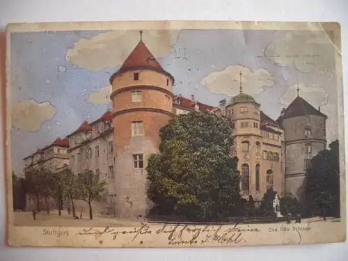 Alte AK Stuttgart Altes Schloß 1912 Steindruck ? (wellig)[F529]