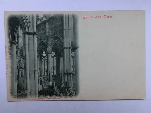 Alte AK Trier Inneres der Liebfrauenkirche um 1900 [aO534]