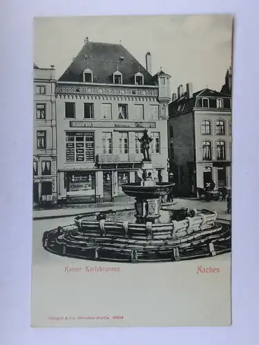 Alte AK Aachen Kaiser Karlsbrunnen um 1900 [aO674]