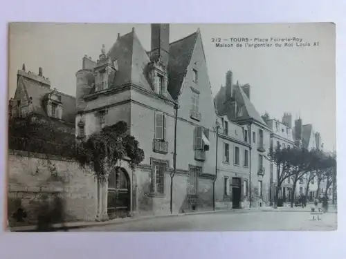 Alte AK Tour Place Foire le Roy Maison de l’argentier du Roi Louis XI [aM95]