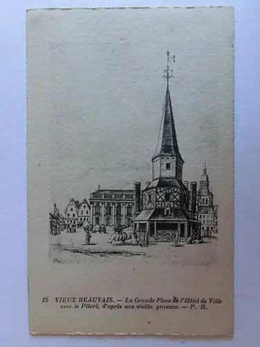 Alte AK Vieux Beauvais La Grande Place de l’Hotel de Ville [aM107]