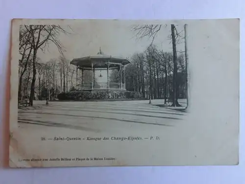 Alte AK Saint Quentin Kiosque des Champs Elysees [aM165]