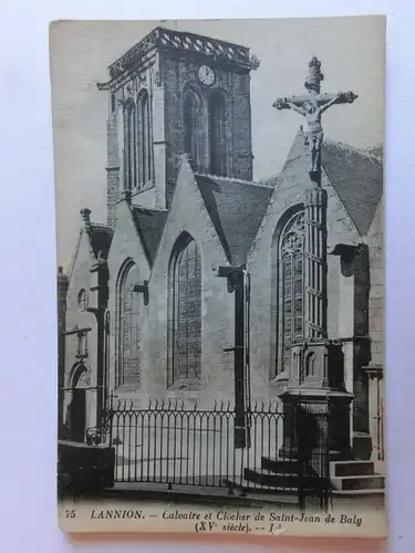 Alte AK Lannion  Calvaire et Clocher de Saint Jean de Baly [aM181]