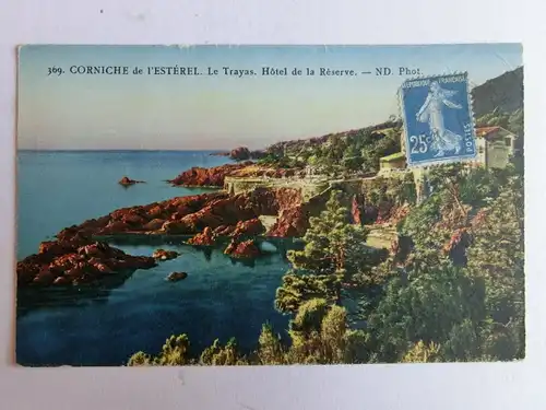 Alte AK Corniche de L’Esterel Le Trayas Hotel de la Reserve [aM208]