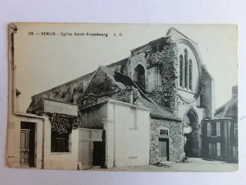 Alte AK Senlis Eglise Saint Frambourg [aM240]