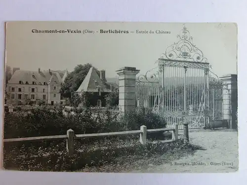 Alte AK Chaumont en Vexin Berticheres Entree du Chateau [aM242]