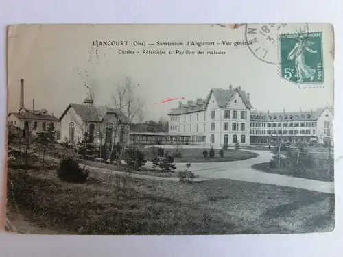 Alte AK Liancourt Oise Sanatorium d’Angicourt [aM243]