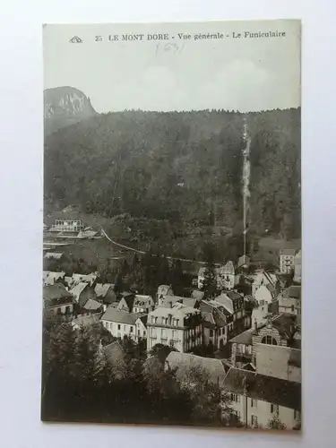 Alte AK Le Mont Dore Vue generale Le Funiculaire [aM294]