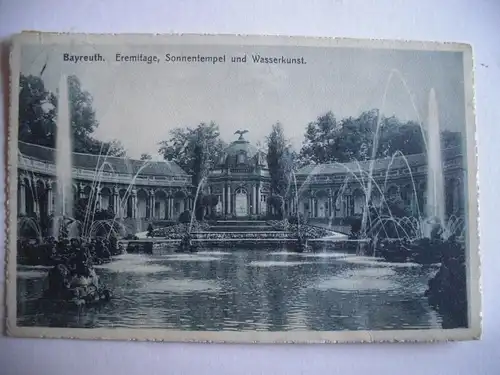Alte AK Bayreuth Eremitage Sonnentempel Wasserkunst [S221]