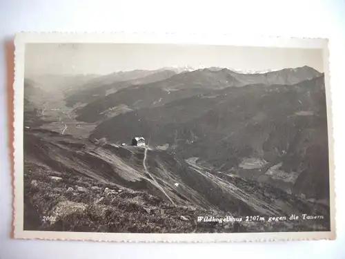 Alte AK Wildkogelhaus gegen die Tauern [S556]