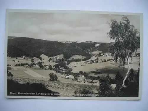 Alte AK Warmensteinach Blick z. Hellen Glocke [C140]