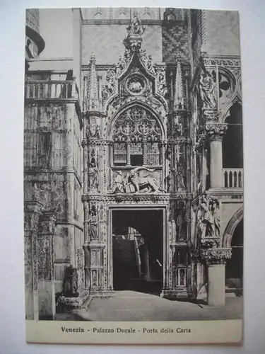 Alte AK Venedig Venezia Palazzo Ducale Porta della Carta [546]