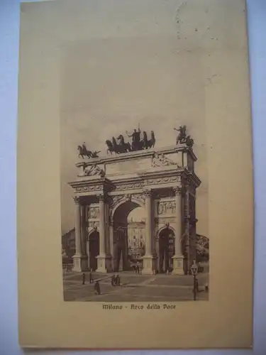 Alte AK Milano Mailand Arco della Pace [A1327]