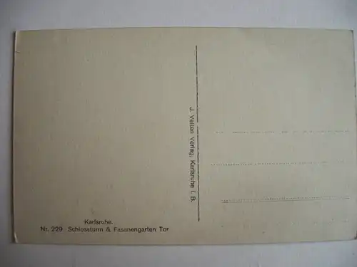 Alte AK Karlsruhe Schloßturm Fasanengarten Tor [B13]