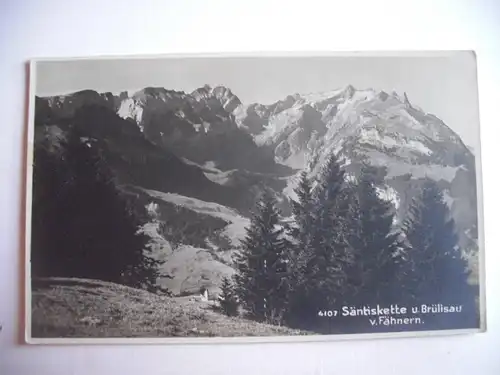 Alte AK Säntiskette Brüllisau v. Fähnern [B331]