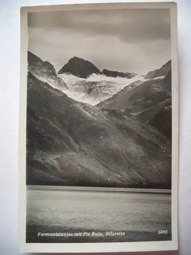 Alte AK Silveretta Fermuntsstausee Piz Buin [aB112]