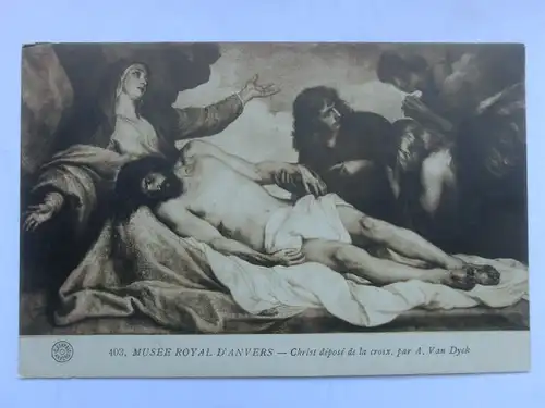 Alte AK Gemäldekarte A. Van Dyck Kreuzabnahme [aU131]