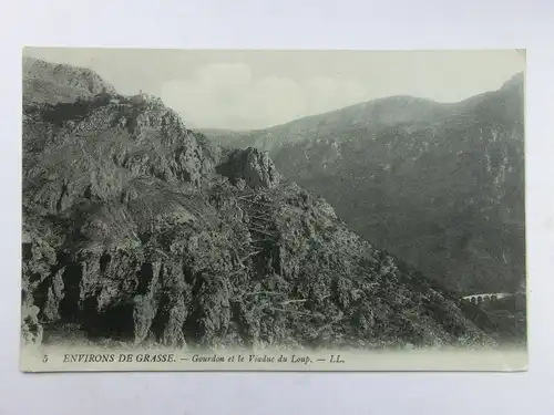 Alte AK Environs de Grasse Gourdon et le Viaduct du Loup [aP978]