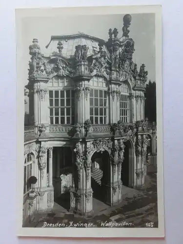 Alte AK Dresden Zwinger Wallpavillon [aV81]