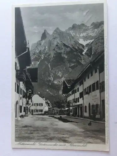 Alte AK Mittenwald Untermarkt Karwendel [aV286]