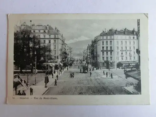 Alte AK Geng Geneve Rue du Mont Blanc [aM396]