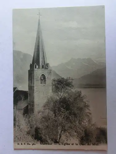 Alte AK Montreux L’Eglise et la Dent du Midi [aM507]
