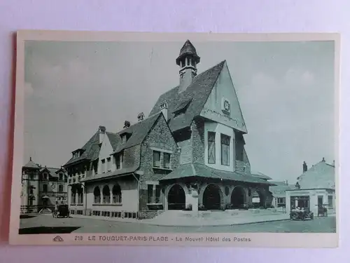 Alte AK Le Touquet Paris Plage Le Nouvel Hotel des Postes [aM533]
