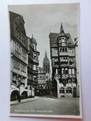 Alte AK Frankfurt Alter Markt mit Dom 1933 [aW86]