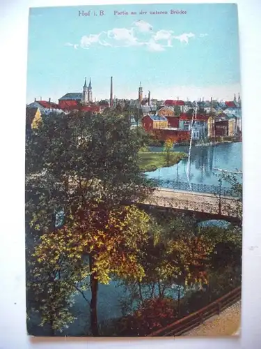 Alte AK Hof in Bayern Partie Untere Brücke 1915 [P723]