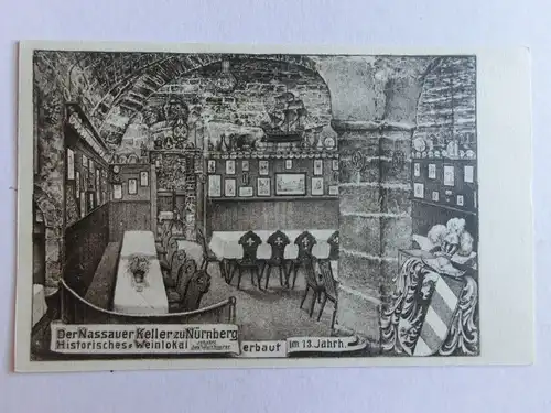 Alte AK Nürnberg Der Nassauer Keller Weinlokal 1927 [aE663]