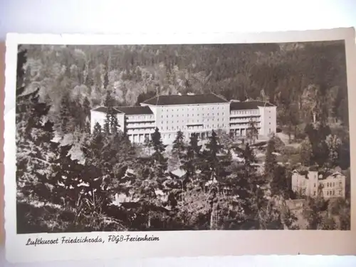 Alte AK Friedrichroda FDGB Ferienheim [aG331]