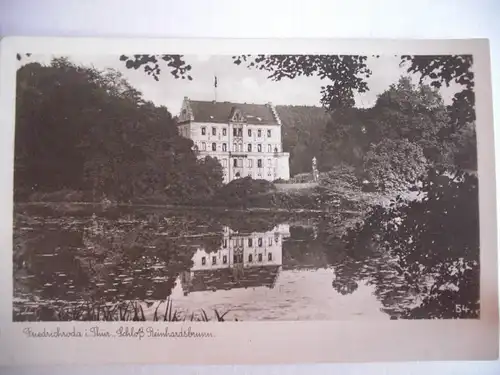 Alte AK Friedrichroda Schloß Reinhardsbrunn [aG341]