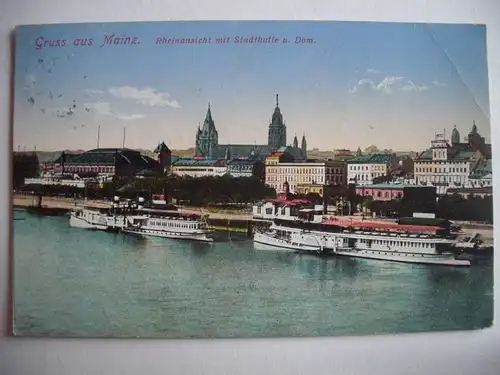 Alte AK Gruß aus Mainz Rheinansicht mit Stadthalle und Dom 1913 [E470]