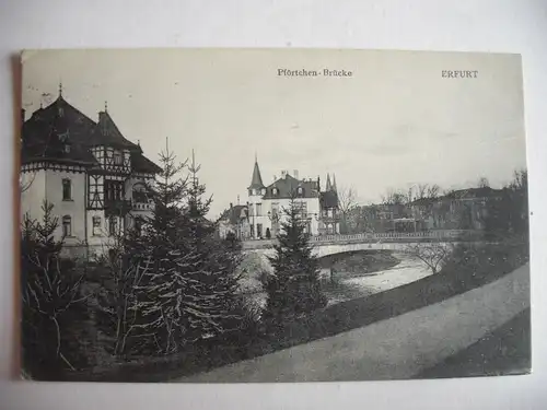 Alte AK Erfurt Pförtchen-Brücke 1909 [T707]